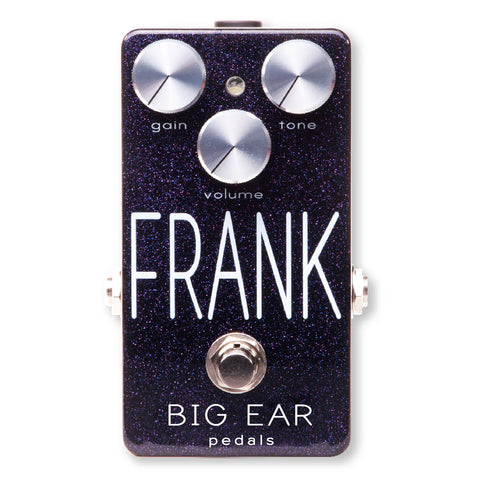 BIG EAR Pedals - FRANK Overdrive